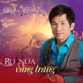 Album Ru Nửa Vầng Trăng - Đan Phương
Ca sĩ: Đan Phương
Thực hiện: Hậu Nguyễn Studio.Com
Năm phát hành: 2014