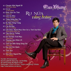 Album Ru Nửa Vầng Trăng - Đan Phương
Ca sĩ: Đan Phương
Thực hiện: Hậu Nguyễn Studio.Com
Năm phát hành: 2014