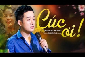 Cúc Ơi - Trịnh Nam Phương