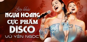 Liên Khúc Ngựa Hoang Disco - Vũ Yến Ngọc