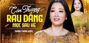 Còn Thương Rau Đắng Mọc Sau Hè - Thanh Thanh Hiền