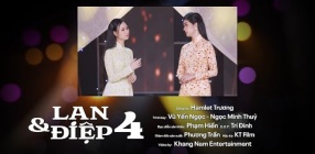 Lan & Điệp 4 - Ngọc Minh Thủy & Vũ Yến Ngọc