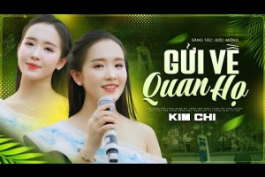 Gửi Về Quan Họ - Kim Chi